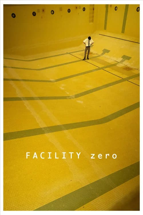 Facility Zero