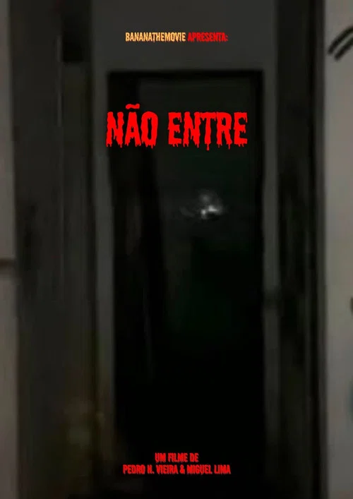 Não entre